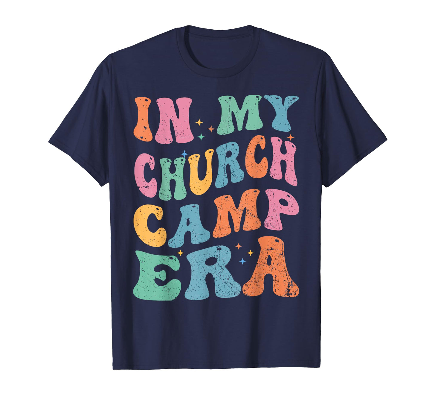 In My Church Camp Era Funny Groovy Summer Camping T-Shirt