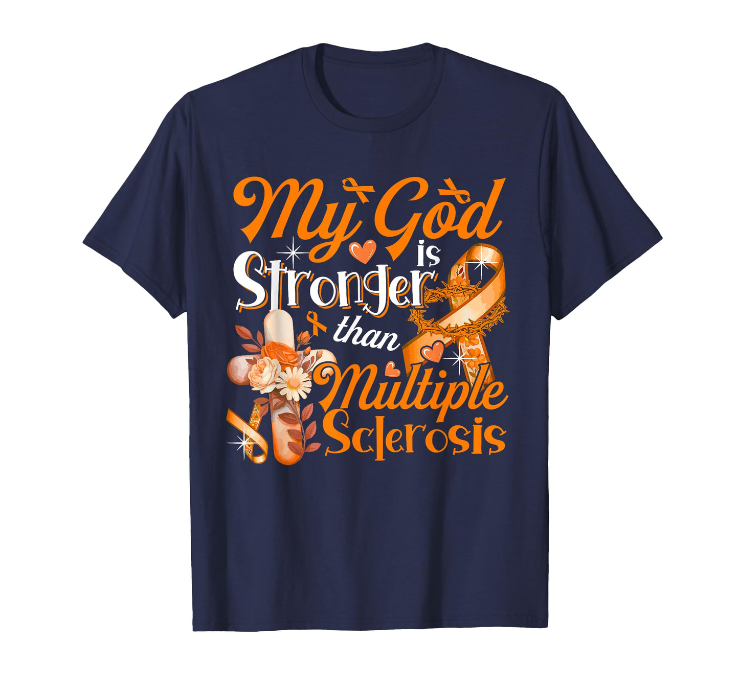 God Proud Stronger Than Multiple Sclerosis Costume Ribbon T-Shirt
