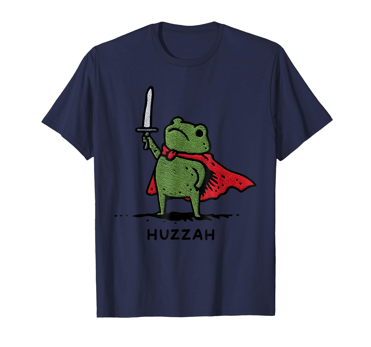 Huzzah Frog Knight Funny Sword Meme Quote T-Shirt