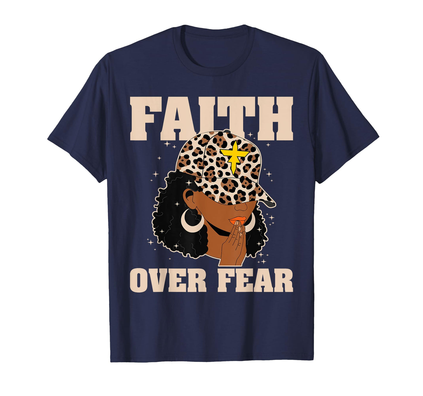 Faith Over Fear Christian African American Afro Black Women T-Shirt