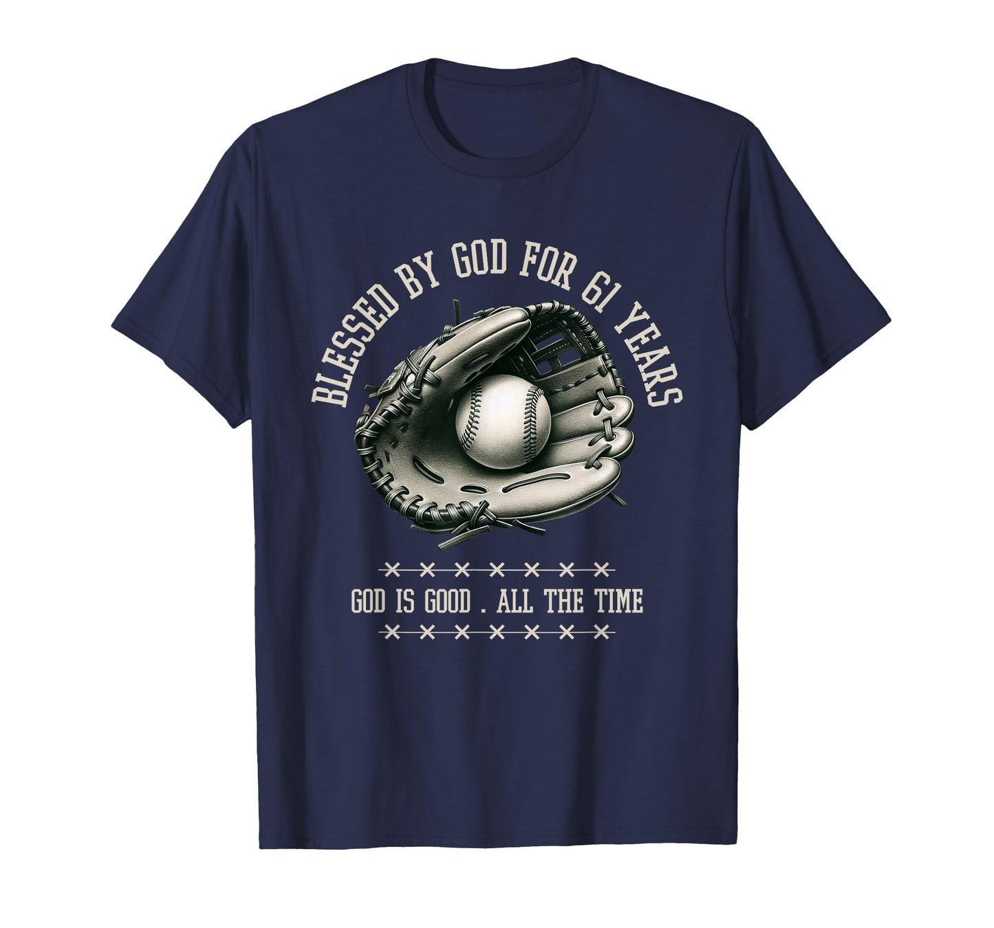 Blessed by God for 61 Years Old Baseball 61st Birthday Gifts T-Shirt