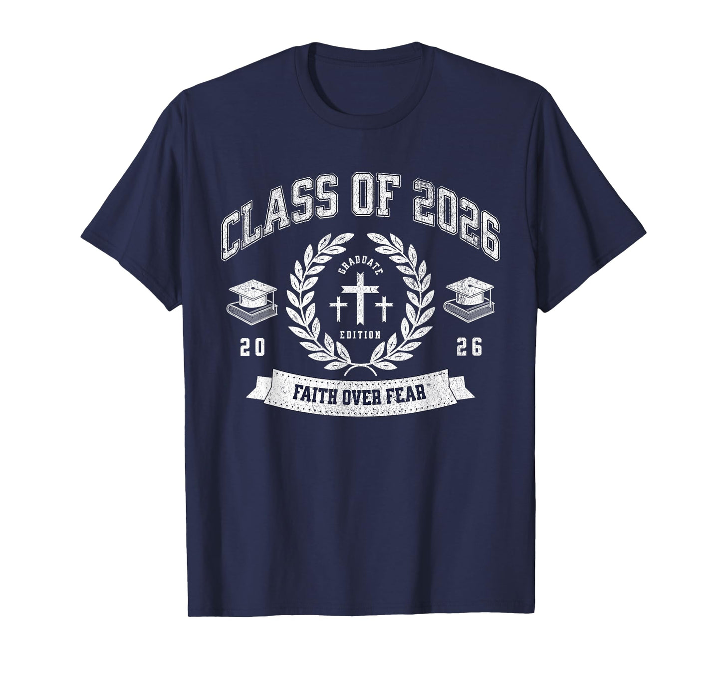 Class of 2026 Christian Graduation Religious Senior Graduate T-Shirt