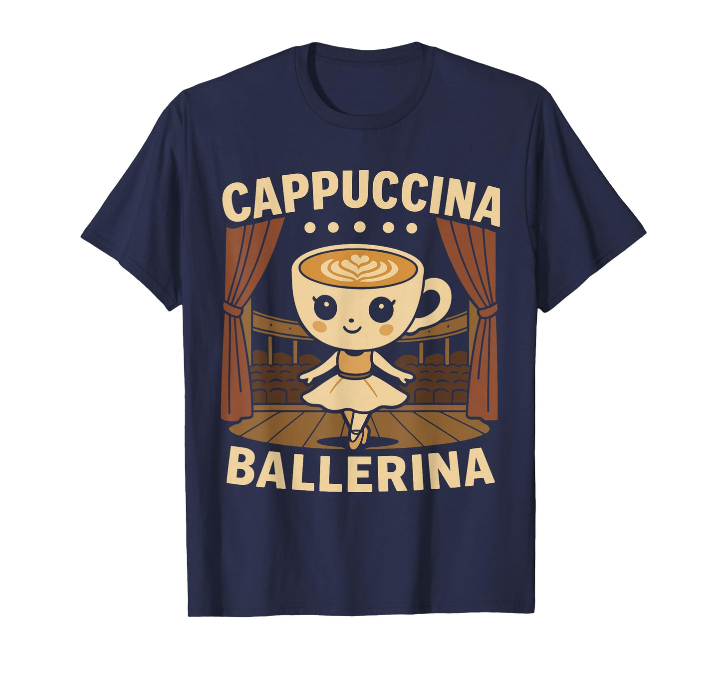Cappuccina Ballerina Cappuccino Ballerina T-Shirt