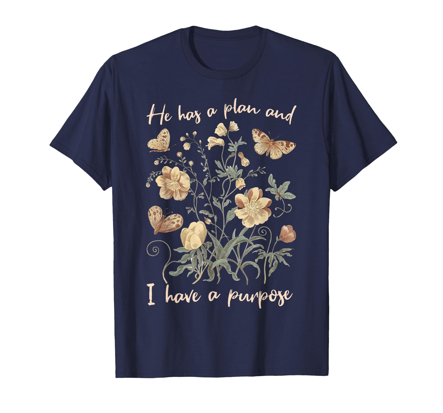 Retro Groovy He Has A Plan And I Have A Purpose Christian T-Shirt