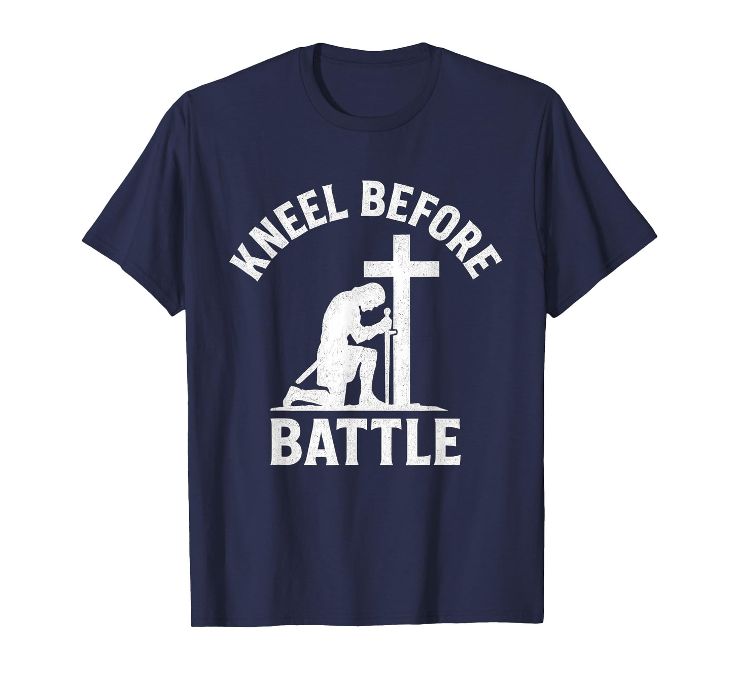 Kneel Before Battle Warrior Cross Christian T-Shirt