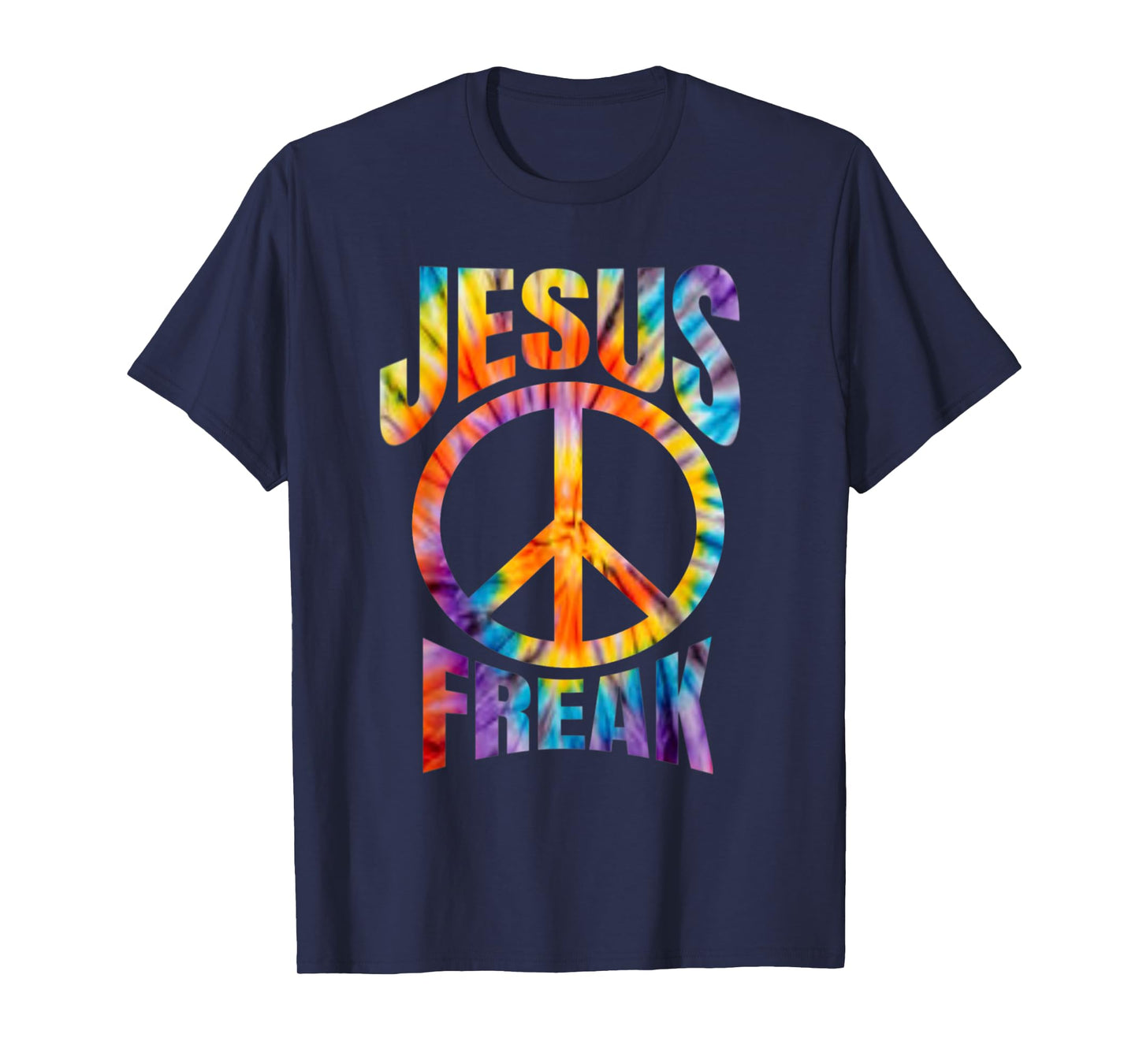 Jesus Freak - Christian Retro Tie Dye Lettering T-Shirt