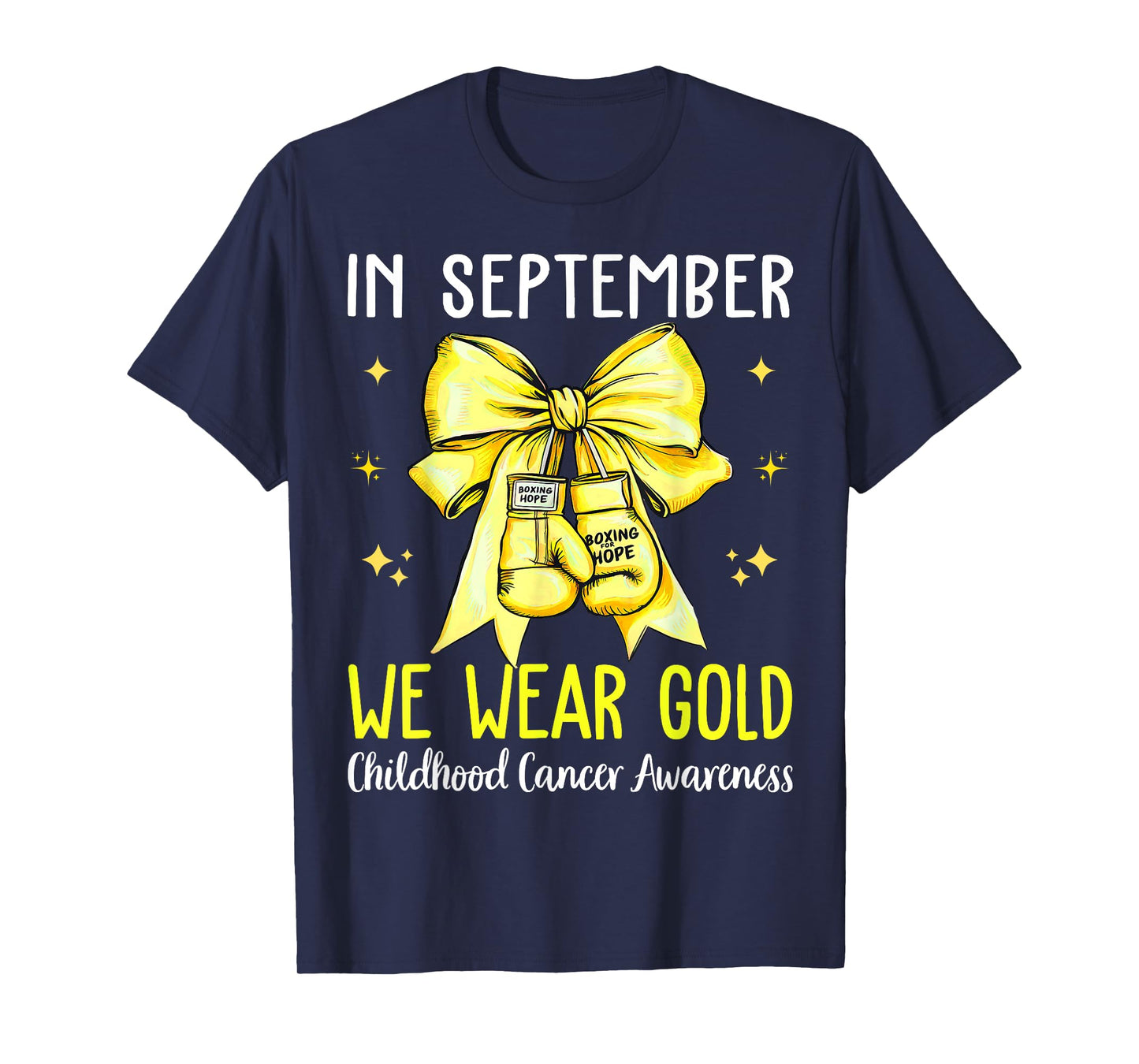 in September We Wear Gold Childhood Cancer Awareness Ribbon T-Shirt