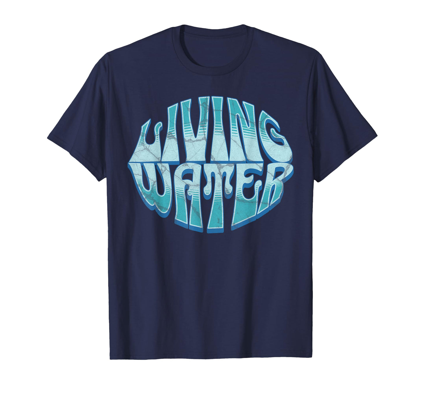 Living Water Bible Verse Cool Blue Groovy Christian Clothing T-Shirt