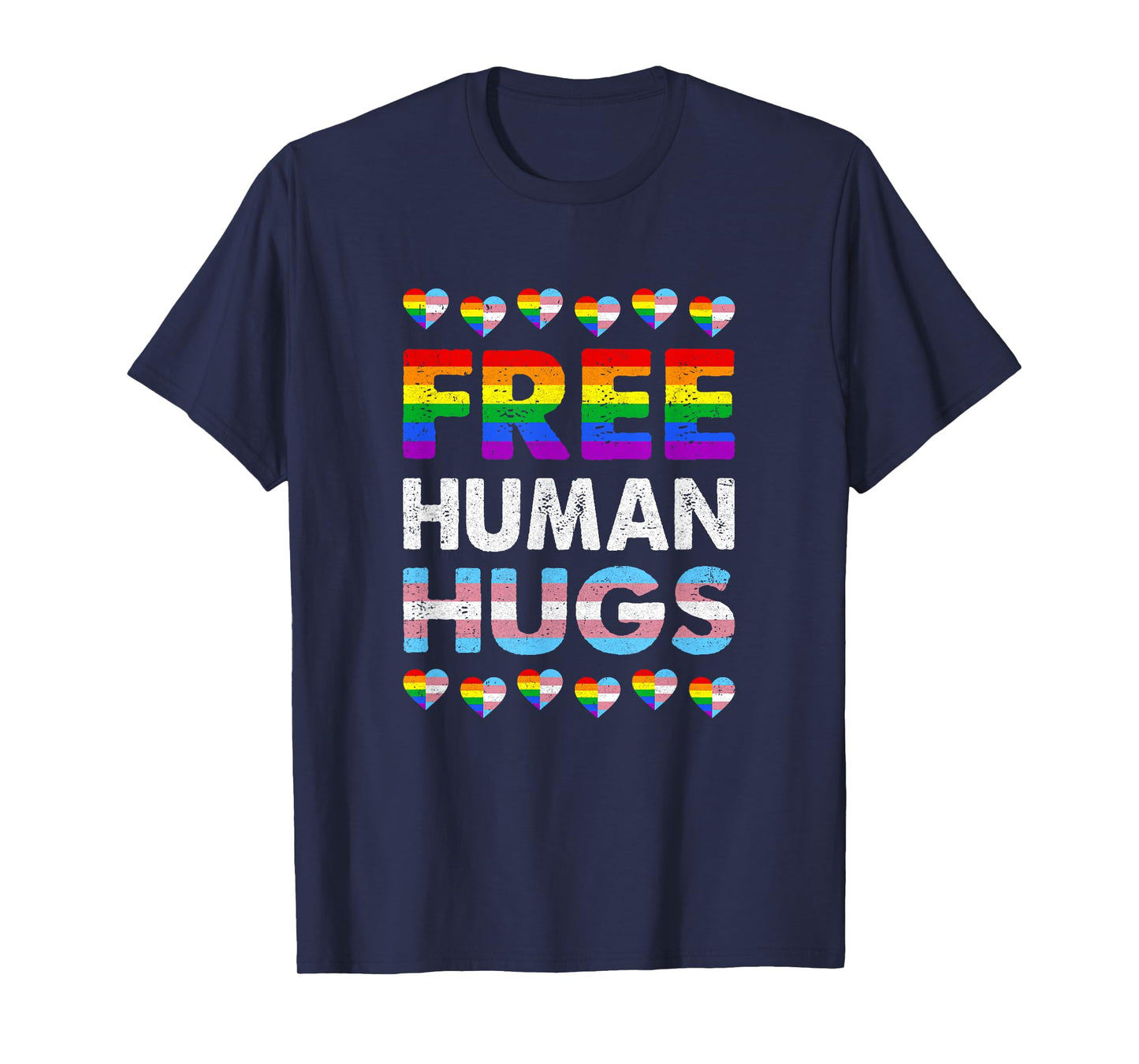 Free Human Hugs Rainbow Lgbtq Gay Pride Month Proud Ally T-Shirt