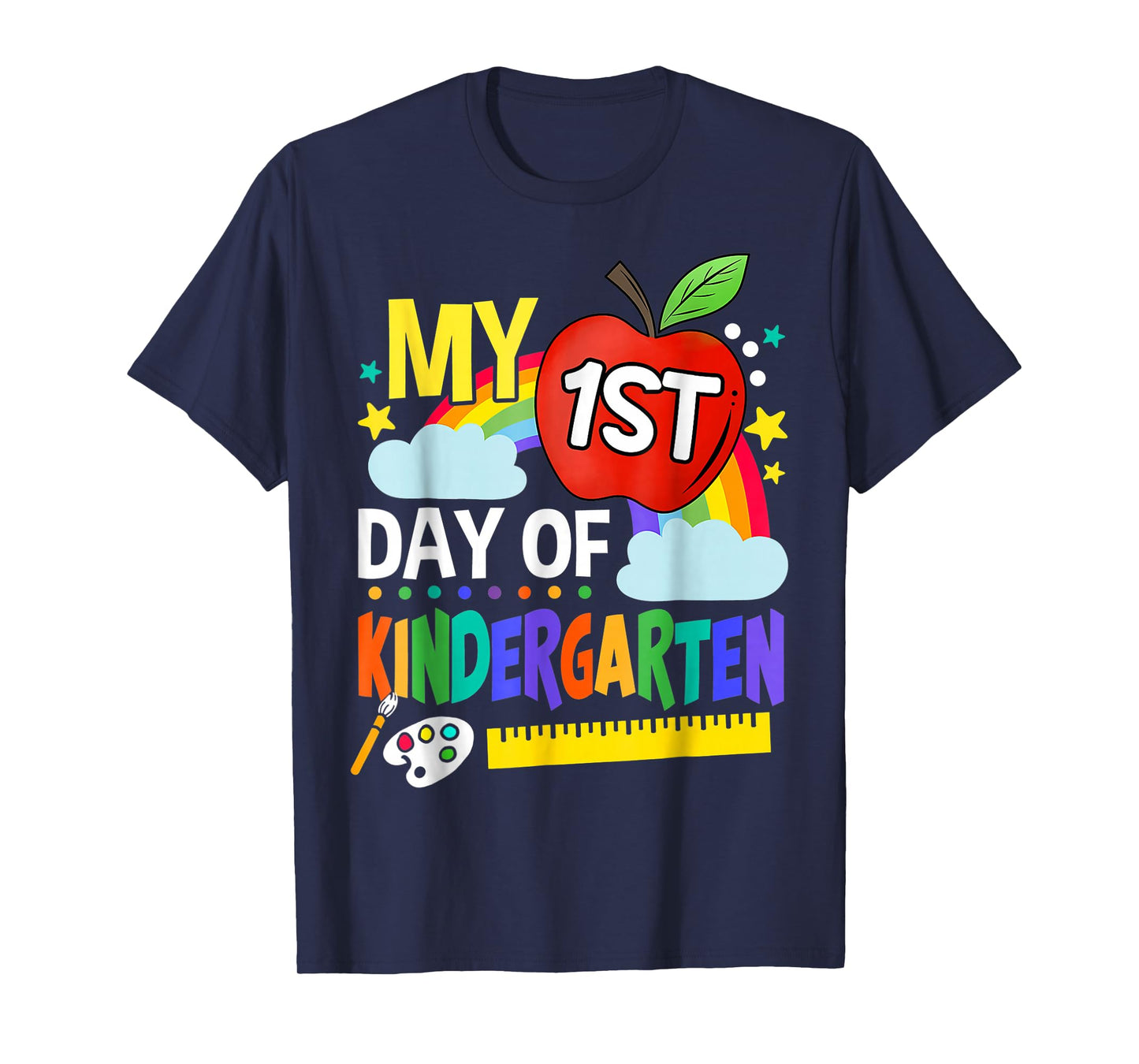 My First Day Of Kindergarten Funny Colorful Rainbow T-Shirt