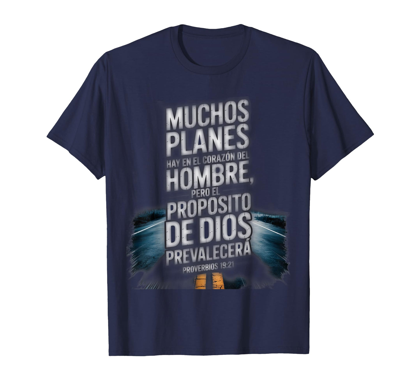 Proverbios 19:21 – Dios Tiene el Control Spanish Bible Verse T-Shirt