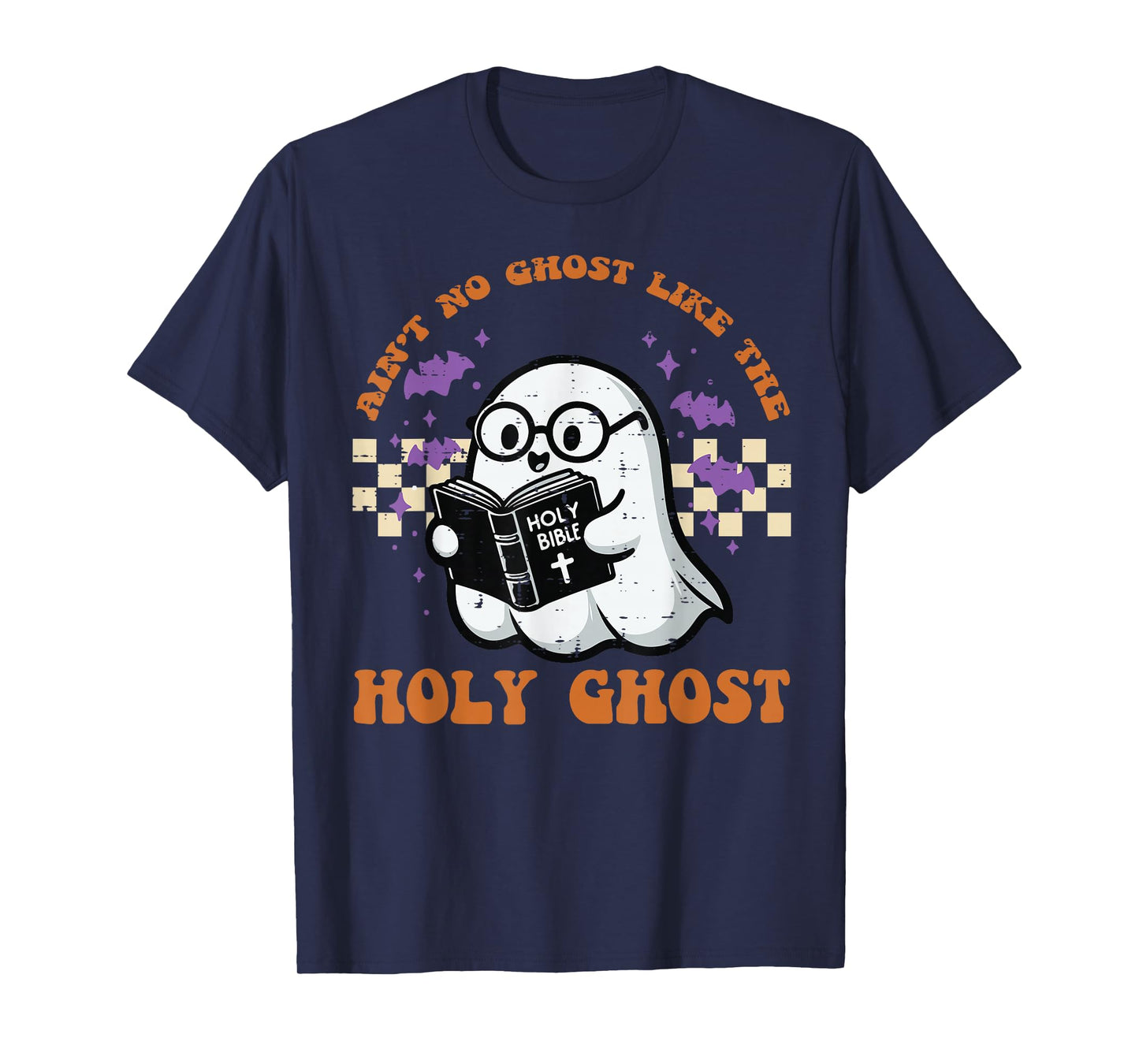 Halloween Aint No Ghost Like Holy Ghost Christian Men Women T-Shirt
