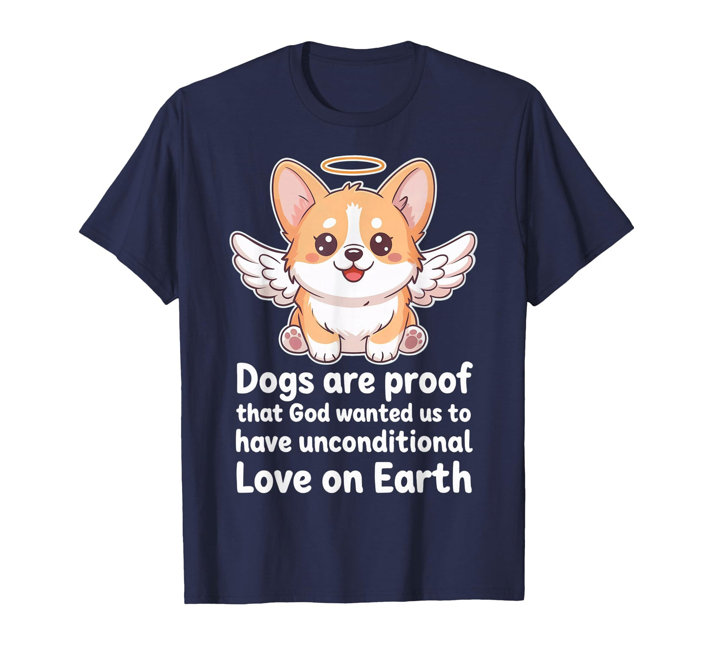 Dogs are Proof That God Wanted Us Christian Pets T-Shirt