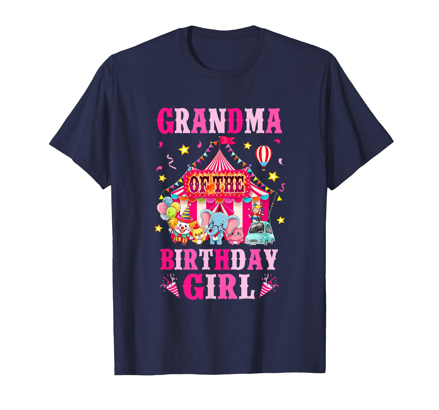 Grandma Of The Birthday Girl Circus Carnival Family Party T-Shirt