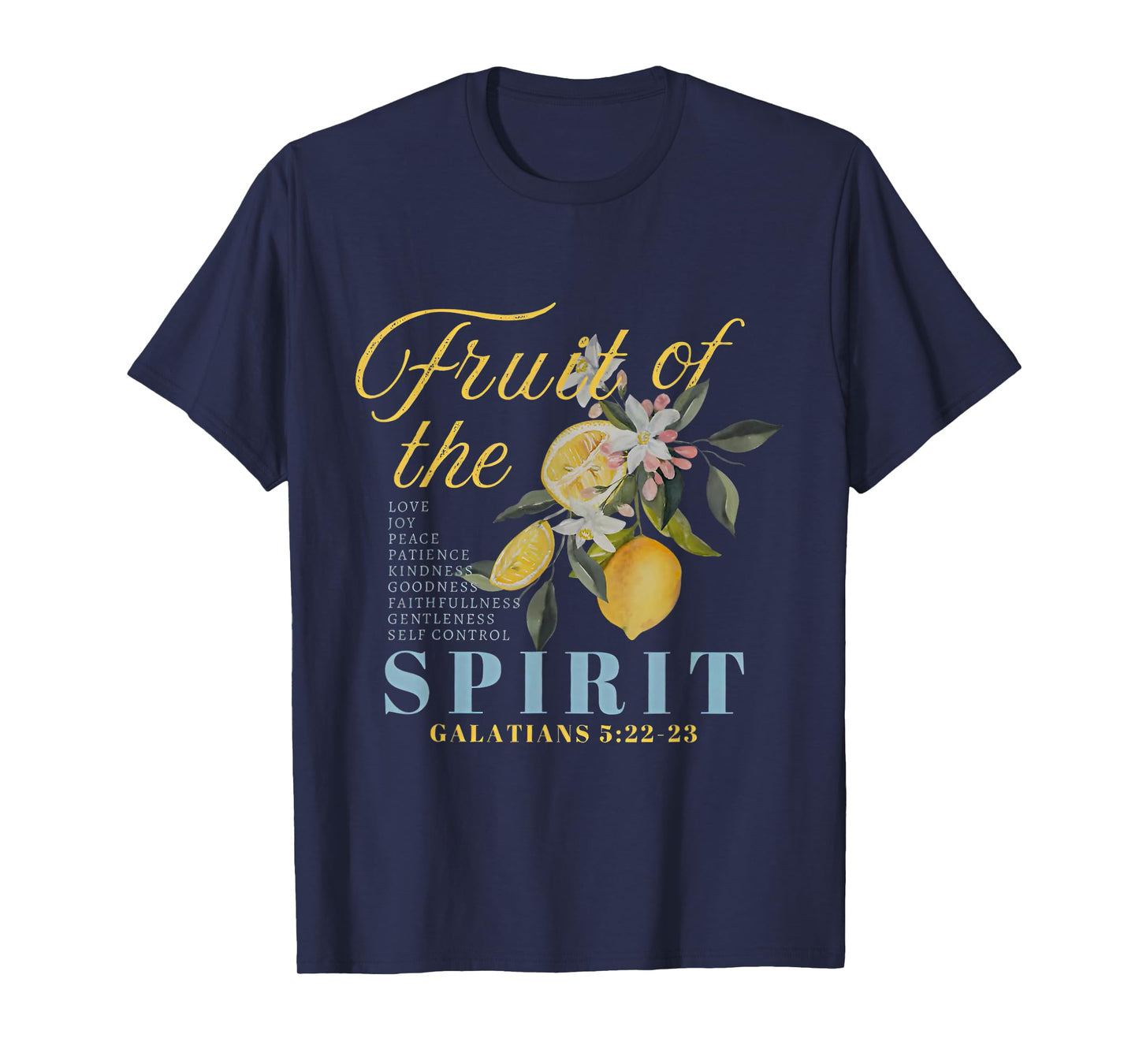 Fruit of The Spirit Lemon Christian Faith T-Shirt