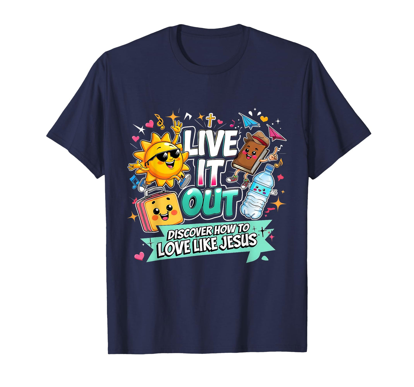Live It Out Love Like Jesus VBS Summer 2025 Tee T-Shirt