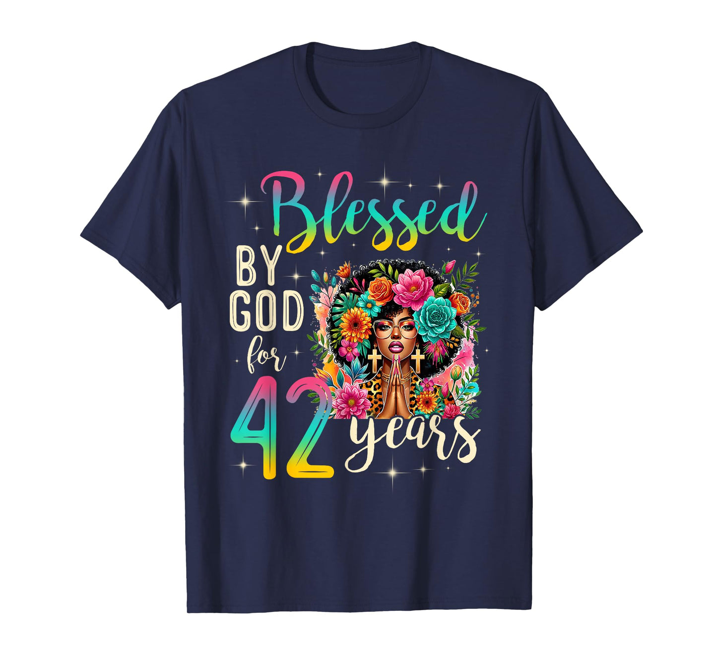 Black Girl Blessed by God for 42 Years Christian Birthday T-Shirt