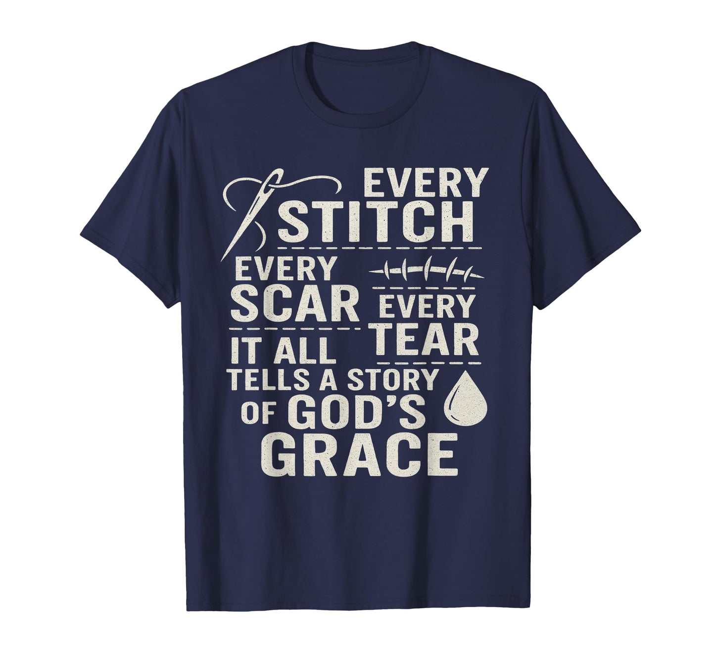 Religious Faith Based Scar Story Survivor Encouragement Gift T-Shirt