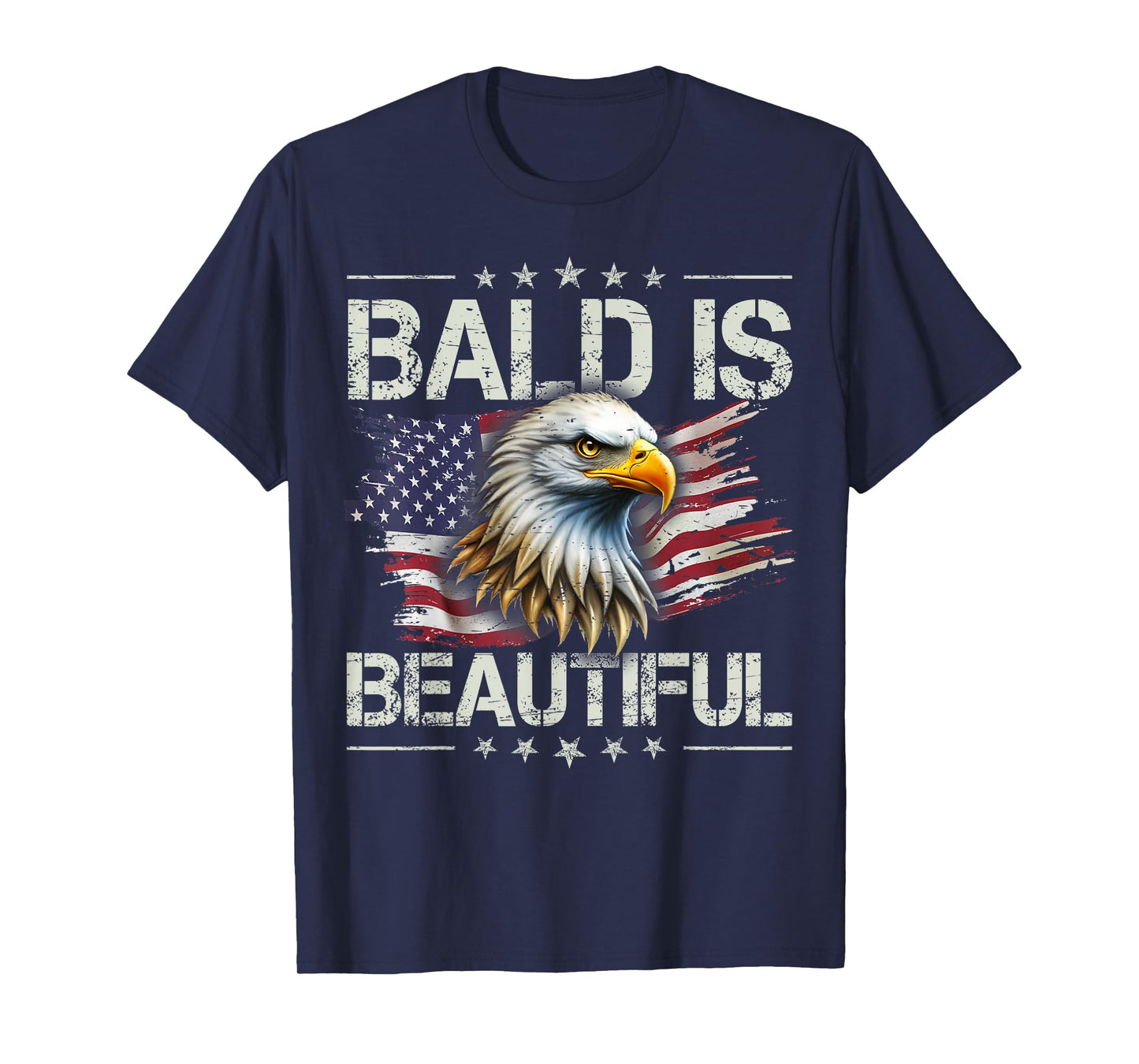 Bald Is Beautiful 4th of July Independence Day America Eagle T-Shirt