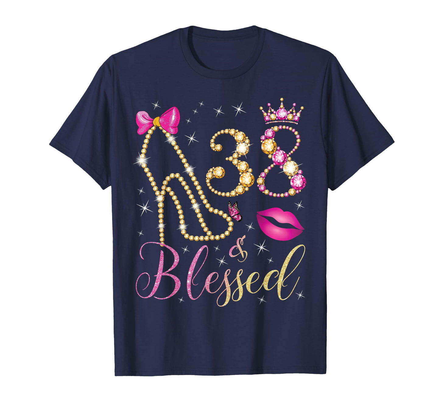 38 & Blessed 38th Birthday Party 38 Years Old Woman Queen T-Shirt