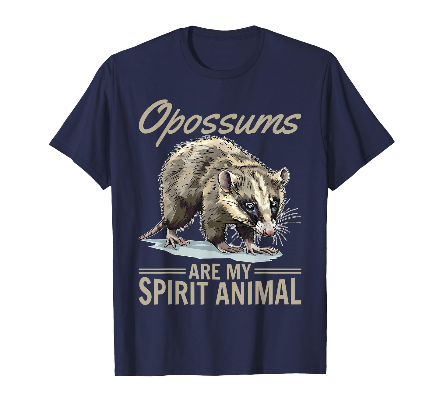 Funny Opossum Animal Opossums are my spirit animal T-Shirt