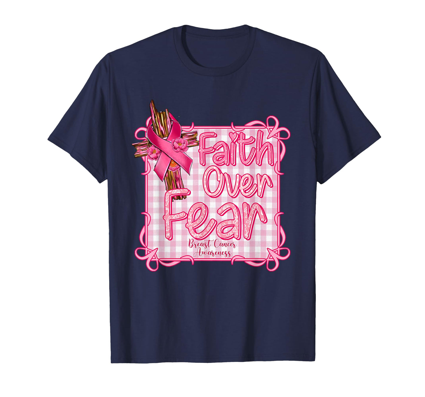 Preppy Breast Cancer Awareness, Faith Over Fear Coquette Tee T-Shirt