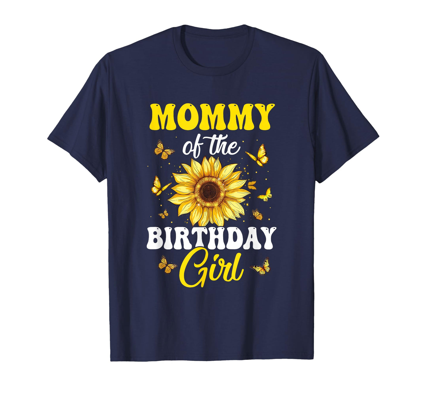 Mommy Of The Birthday Girl Sunflower Party Family Matching T-Shirt