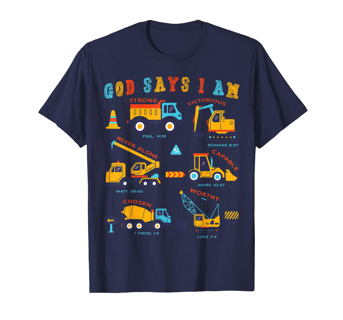 Toddler Kids God Says I Am Construction Bible Verse Truck T-Shirt