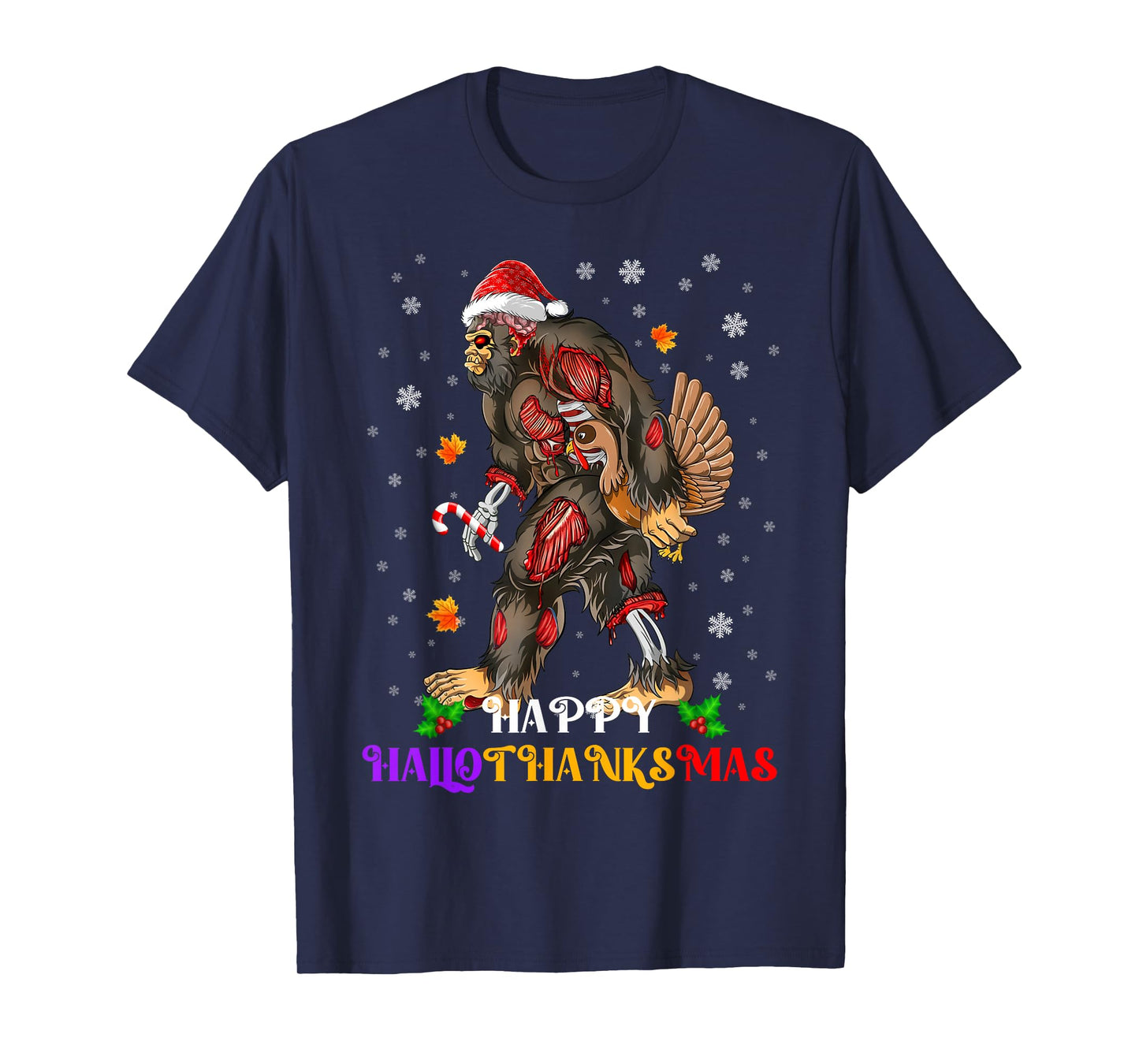 Happy Hallothanksmas Bigfoot Halloween Thanksgiving Xmas T-Shirt