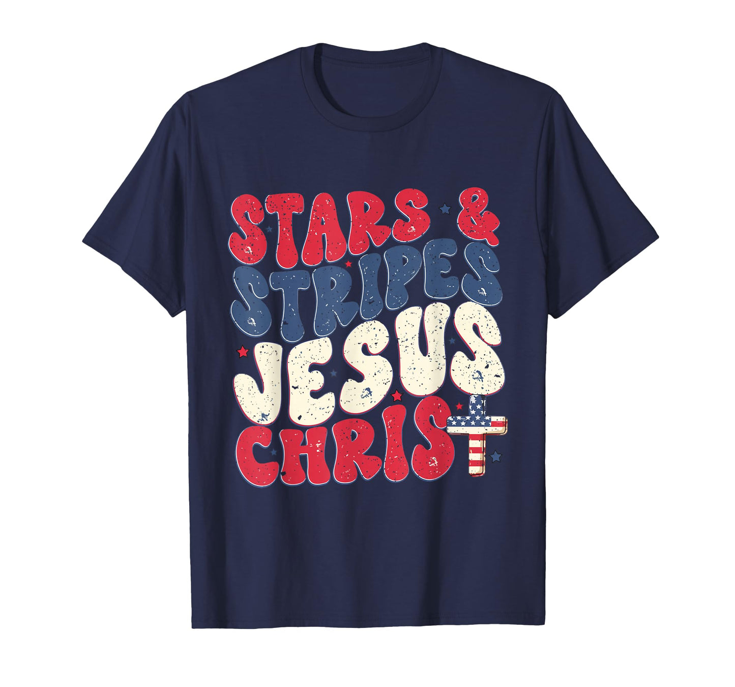 Funny Christian 4th Of July Stars & Stripes Jesus Christ T-Shirt