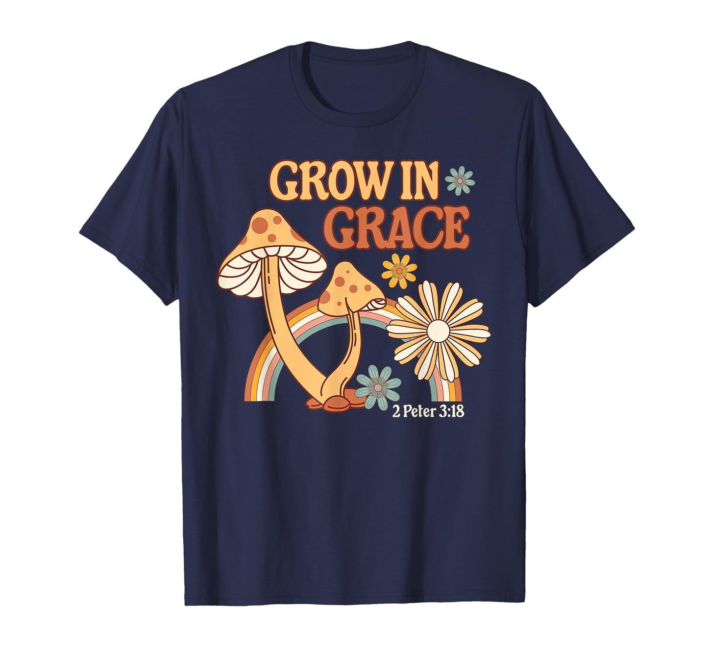 Retro Grow In Grace Mushroom Flower Christian Bible Verse T-Shirt