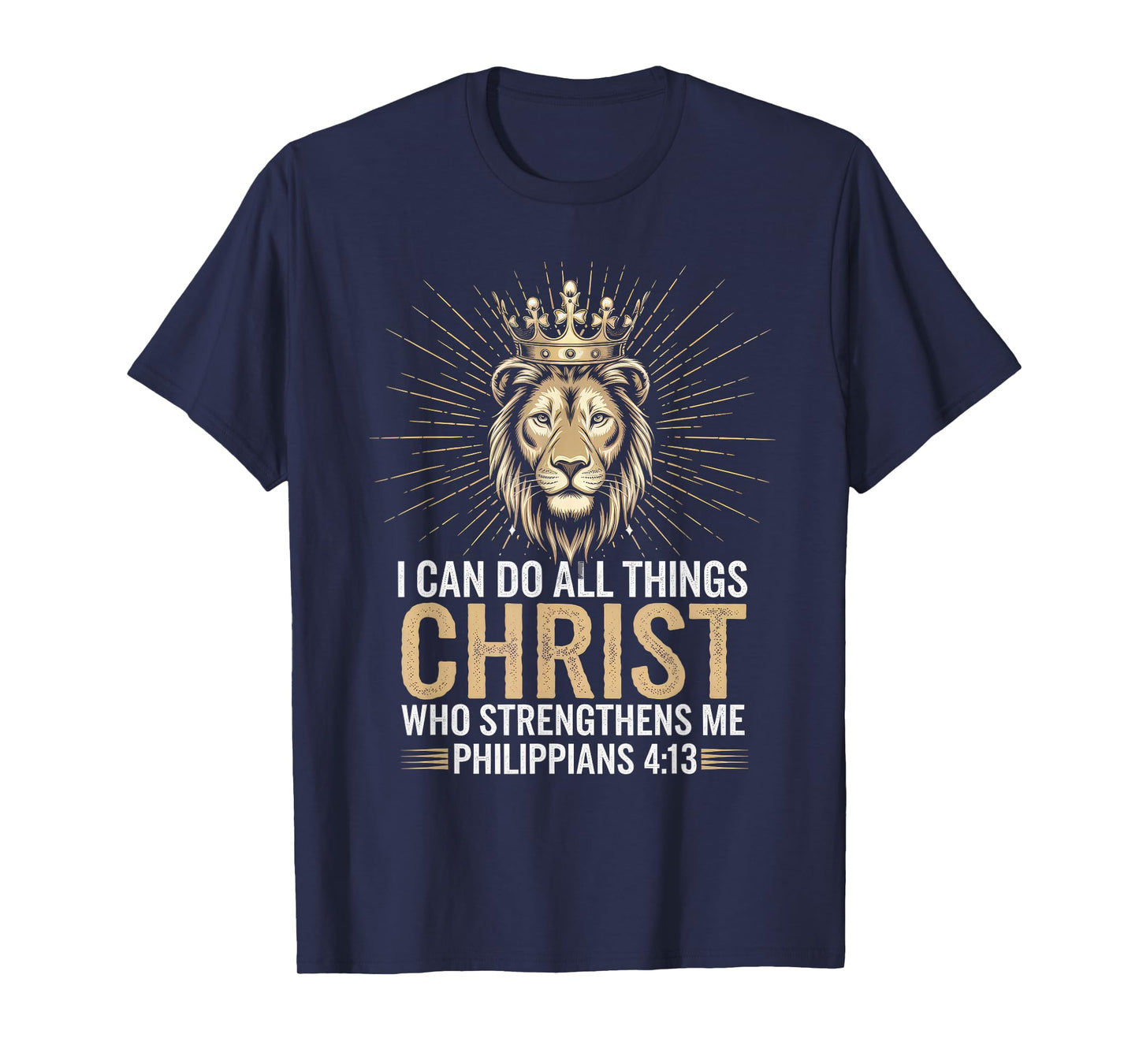 Christian Tshirt Philippians 4:13 Religious Lion Strengthens T-Shirt