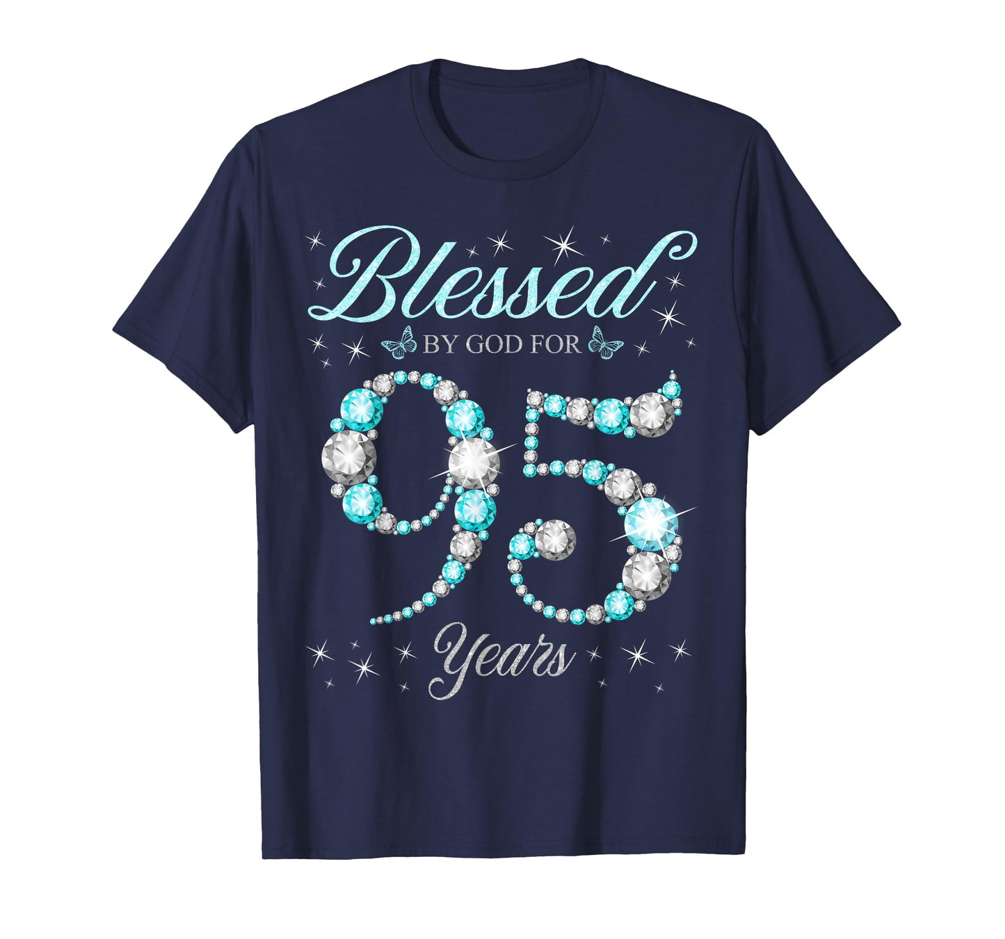 Blessed By God For 95 Years Old 95th Birthday B-Day Party T-Shirt
