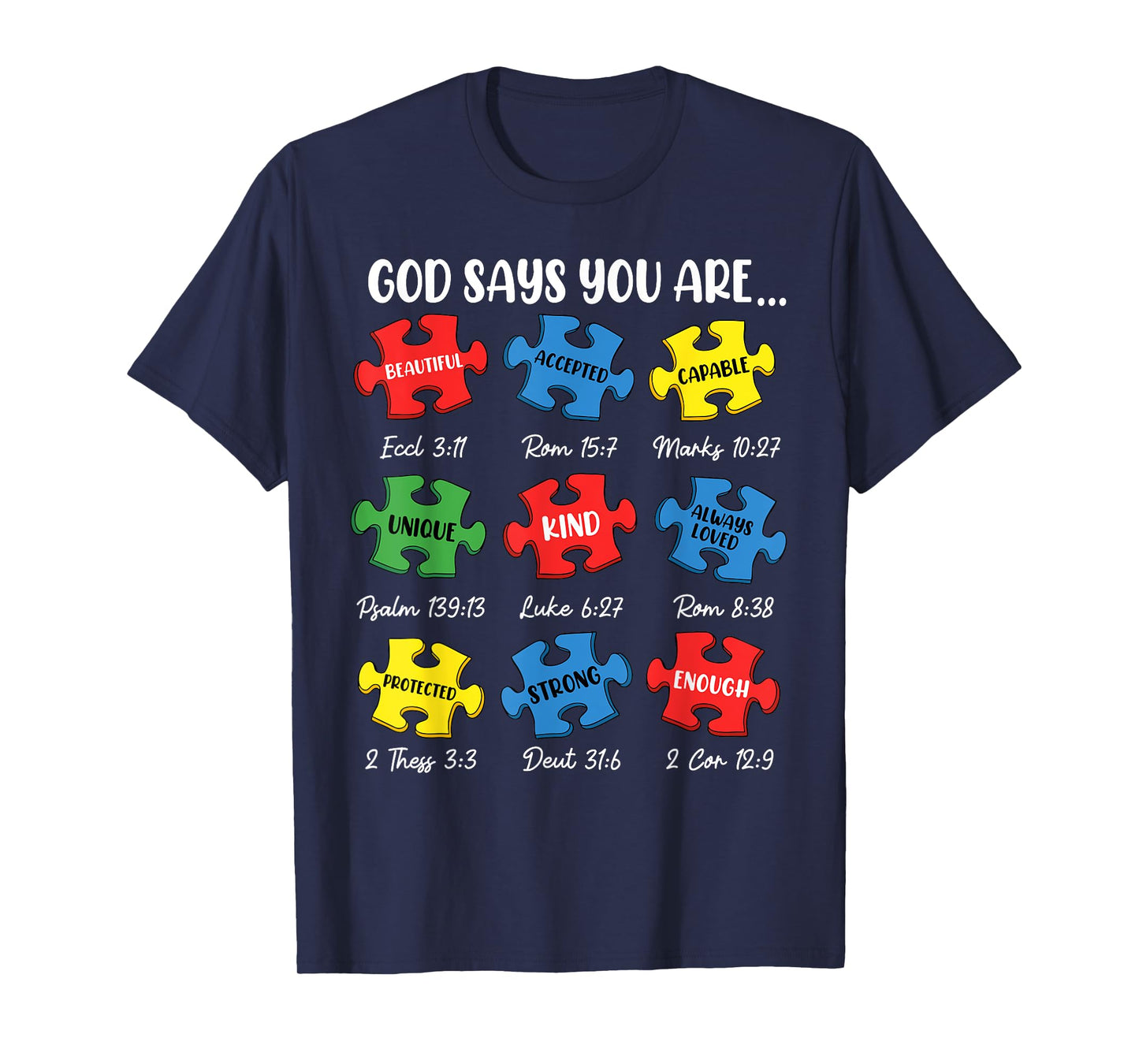 God Say You Are Autism Christian Jesus Bible Verse Religious T-Shirt