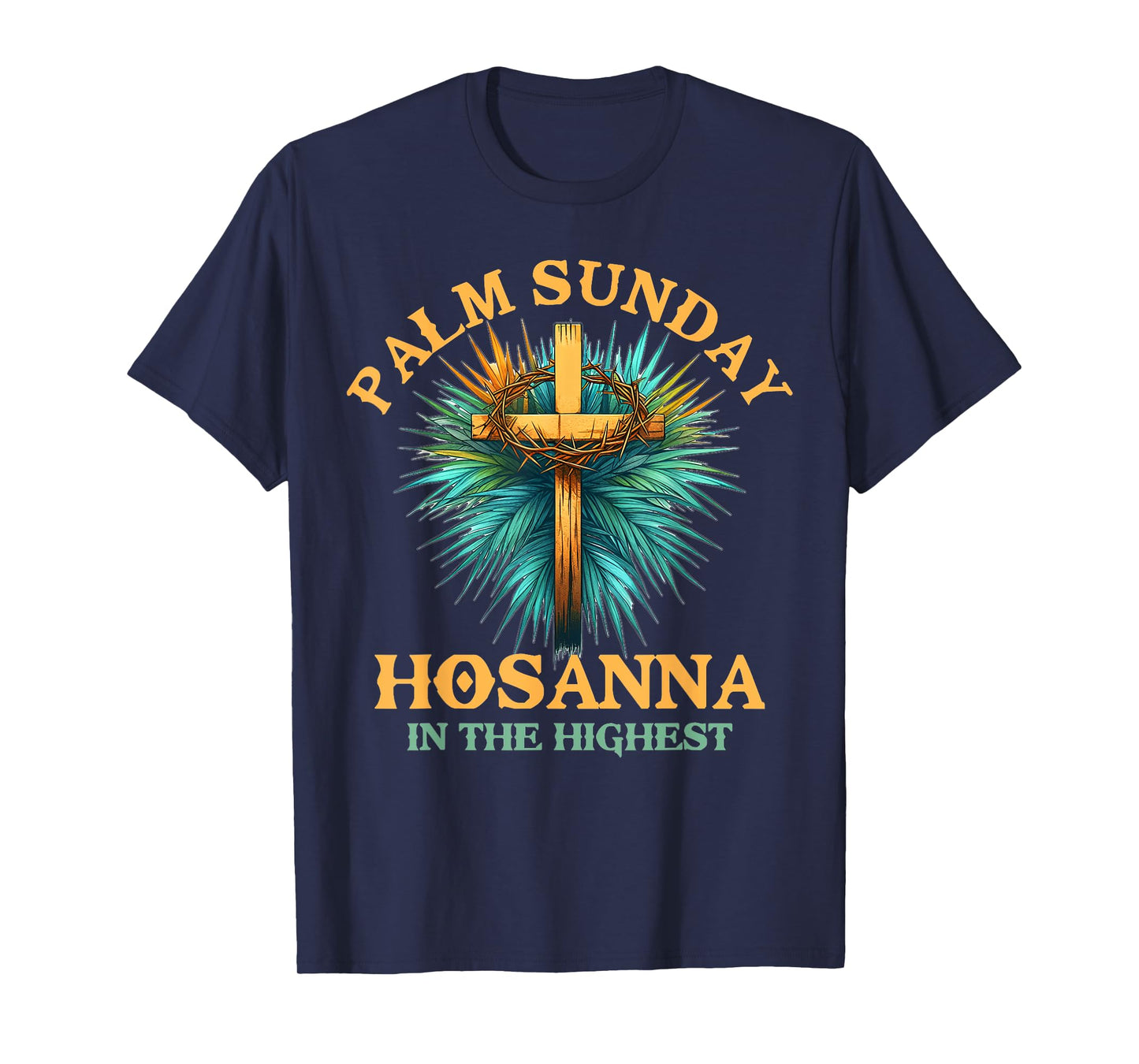 Palm Leaf Holy Week Palm Sunday Hosanna In the Highest T-Shirt
