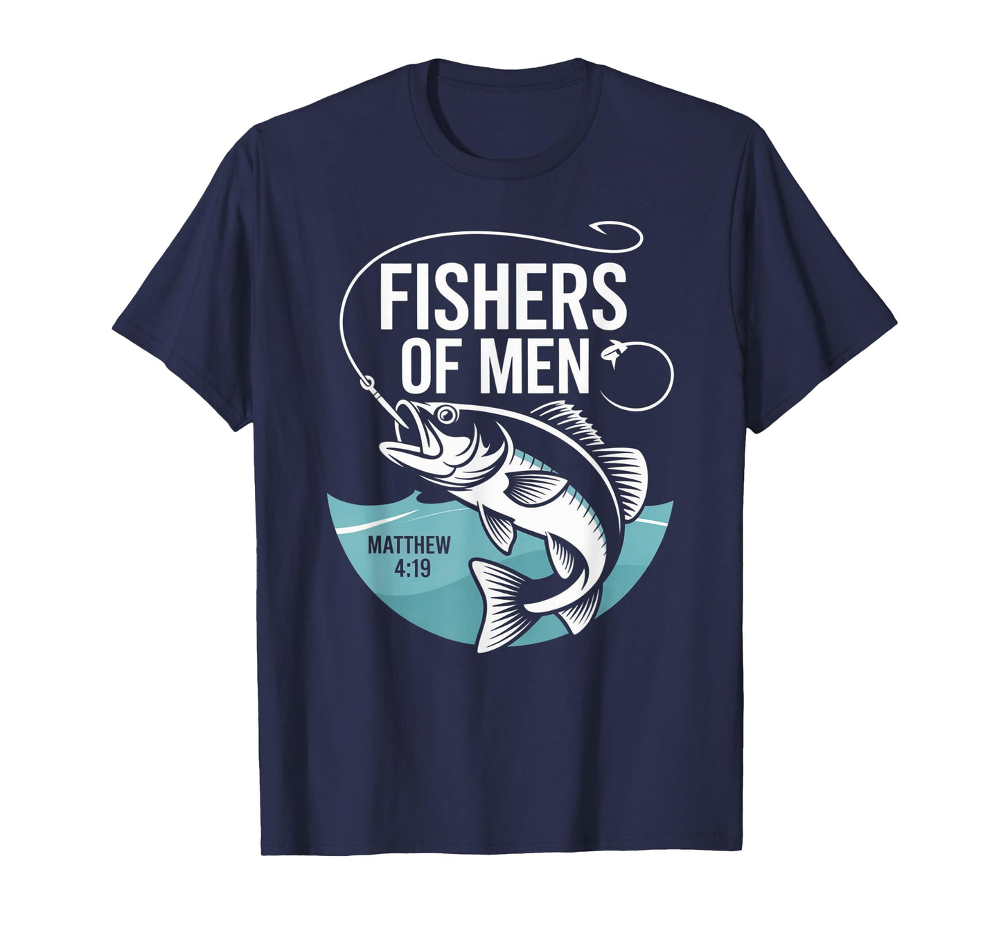 Christian Angler Fishers of Men Matthew 4 19 Verse T-Shirt