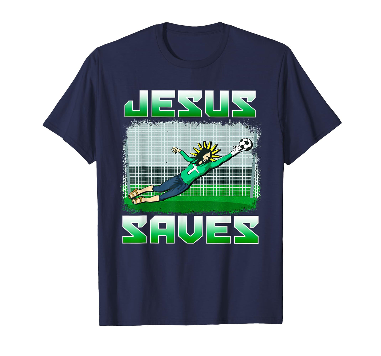 Funny Christian Soccer Jesus Saves Goalie T-Shirt