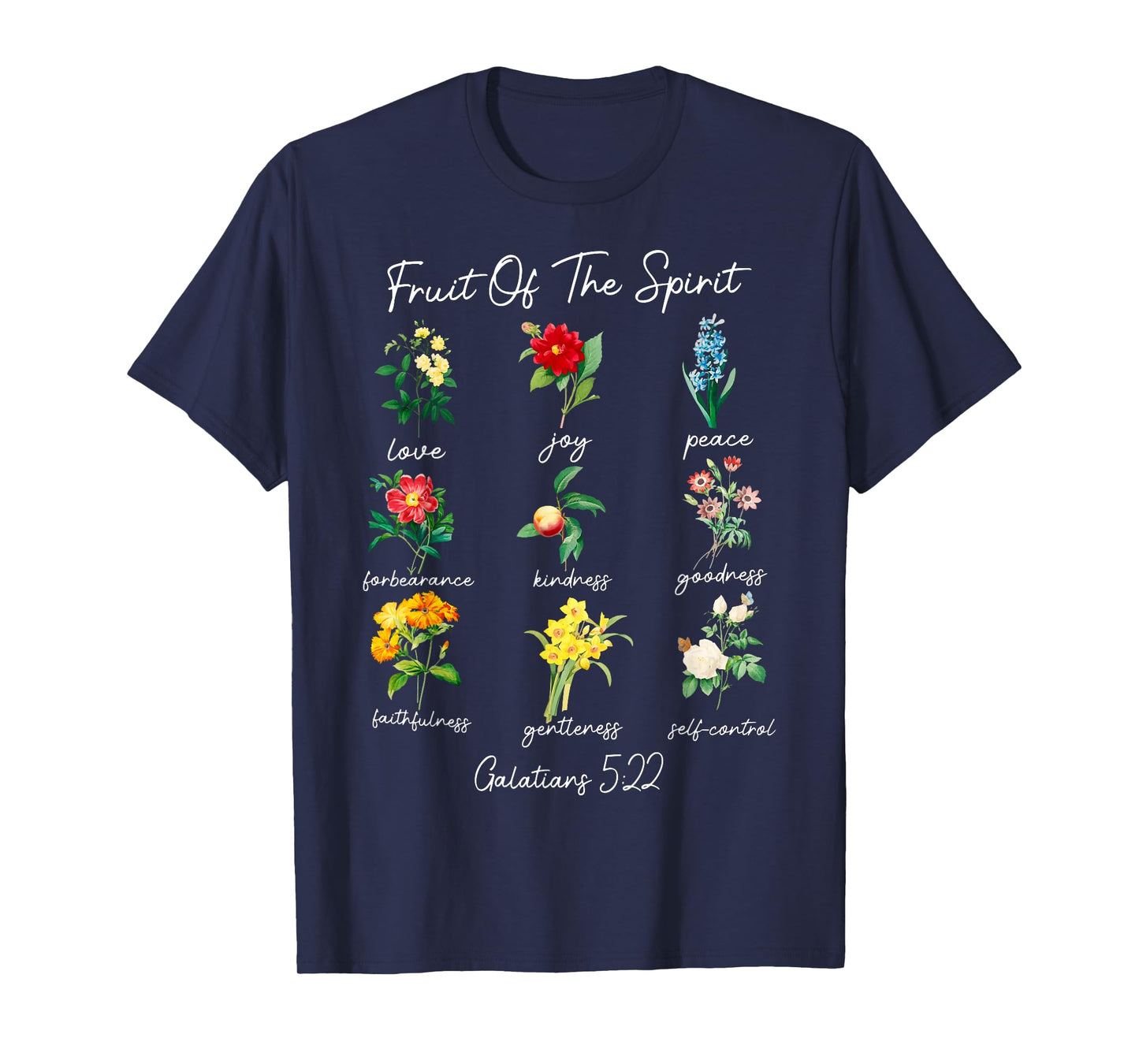 The Fruit Of The Spirit Galatians 5 22 Floral Christian T-Shirt