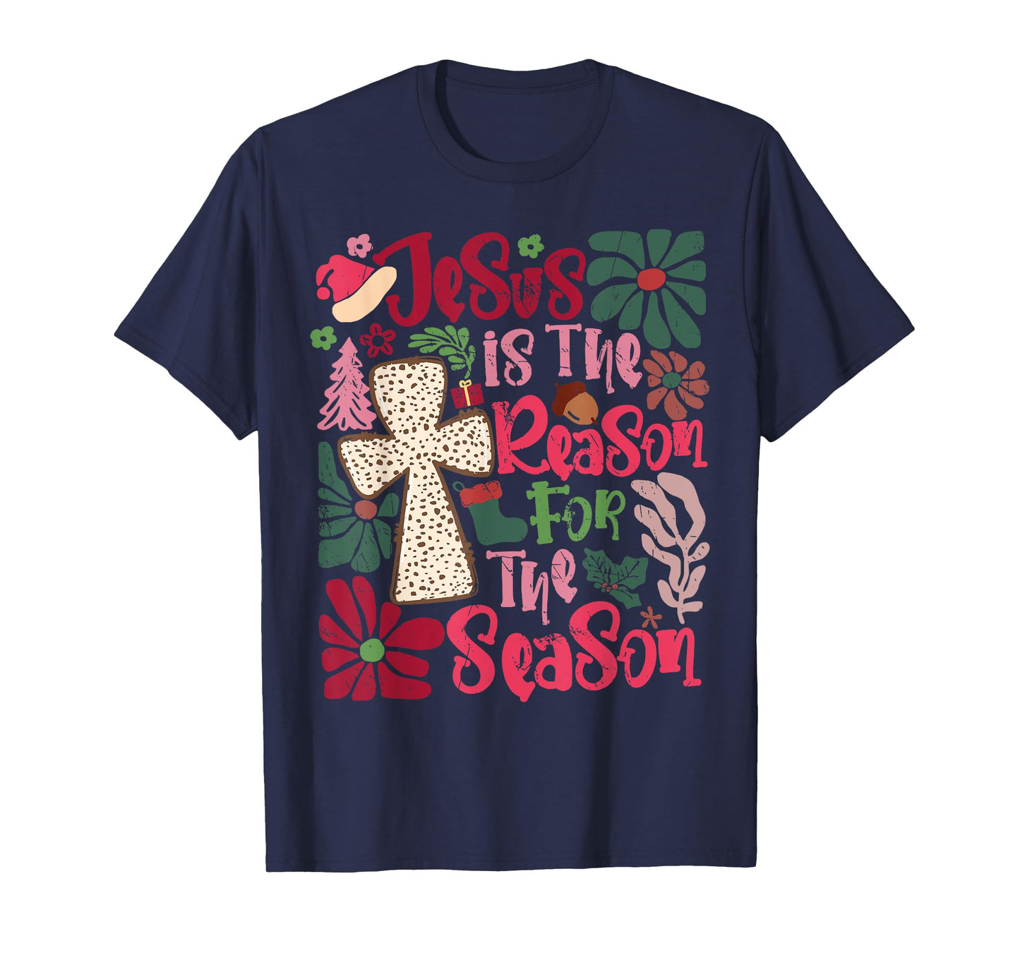 Jesus is The Reason for The Season Christian Faith Christmas T-Shirt