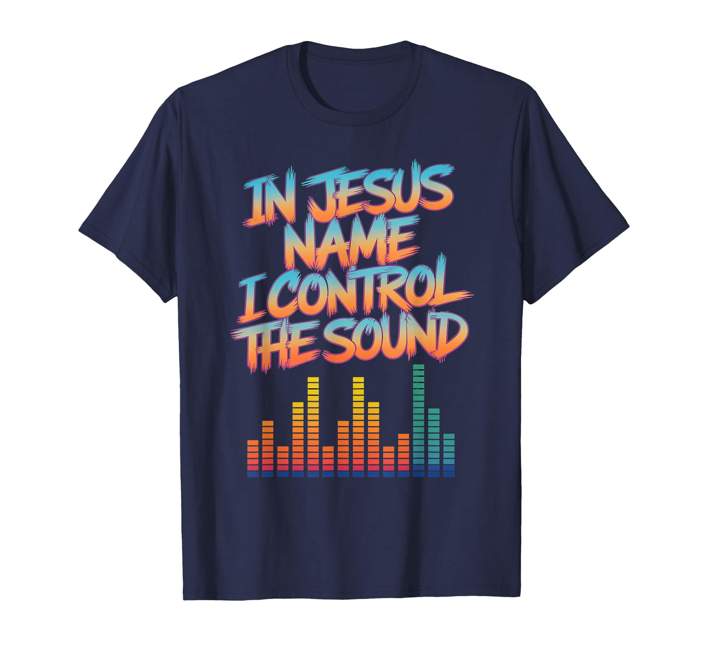 I Control Sound Recording Technician Church Sound Engineer T-Shirt