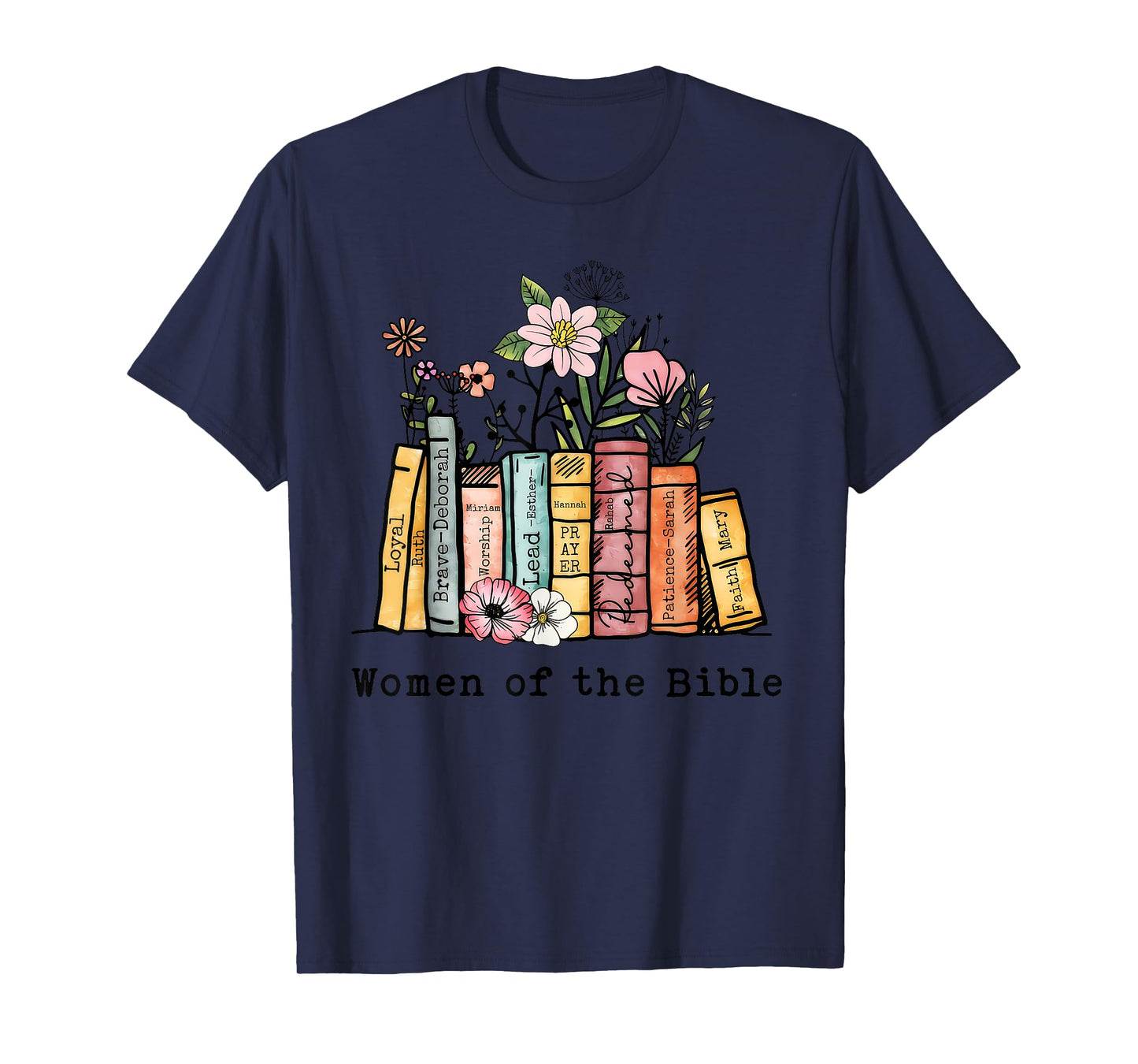 Women of the Bible... T-Shirt