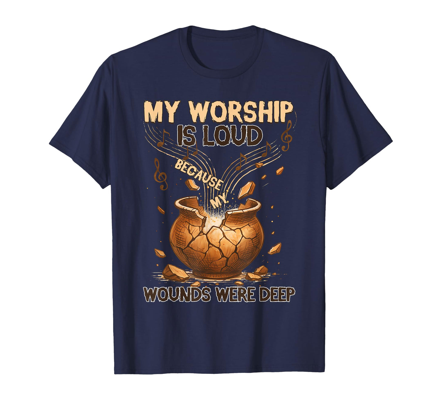 My Worship is Loud Because My Wounds were Deep Halloween Tee T-Shirt