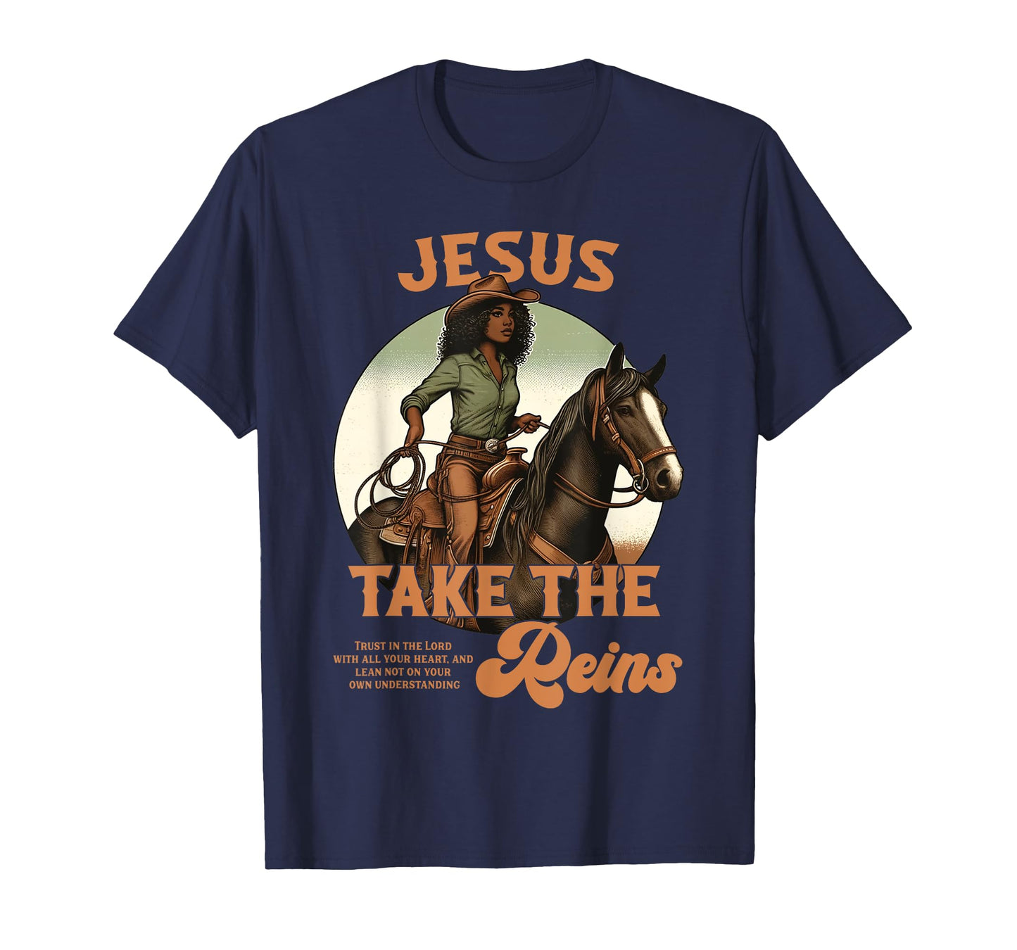 Jesus Take The Reins Christian Black Cowgirl Western Texas T-Shirt