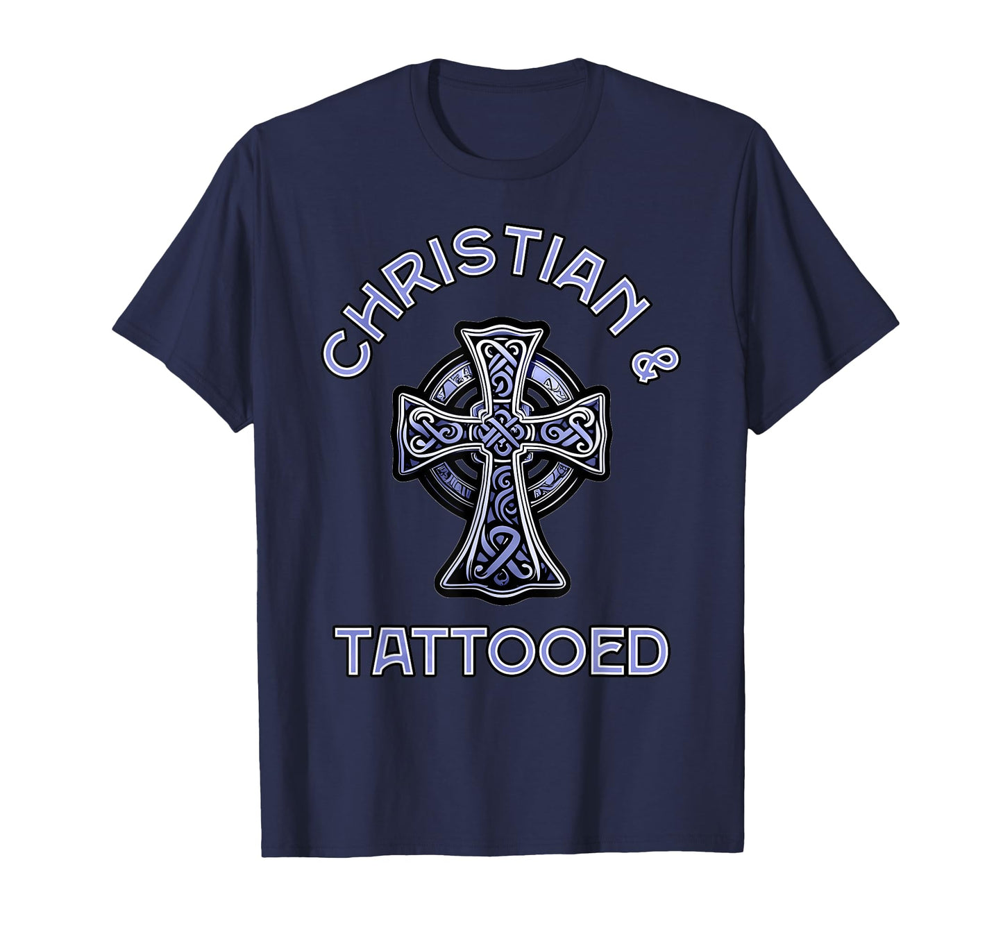 Christian And Tattooed, Tattoo Lovers Christian T-Shirt