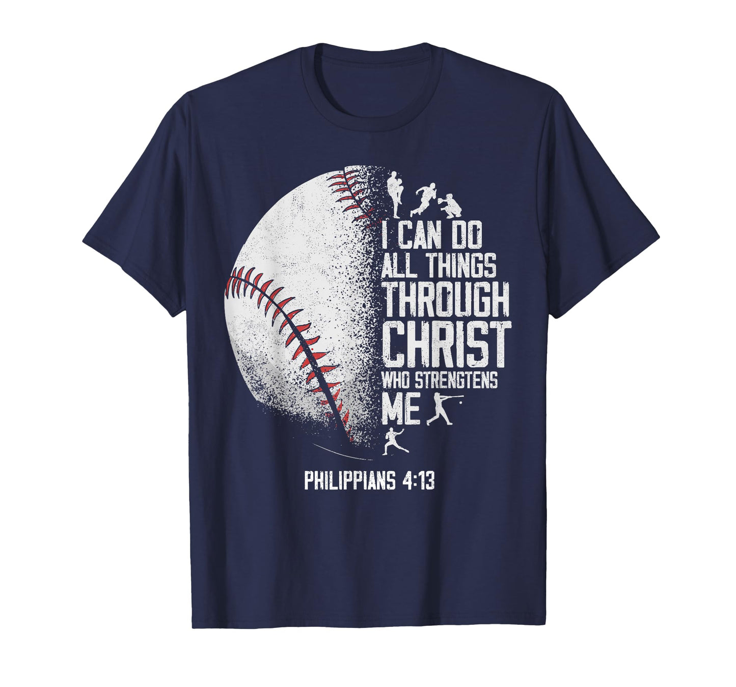 Baseball Fan Bible Quote Vintage I Can Do All The Things T-Shirt