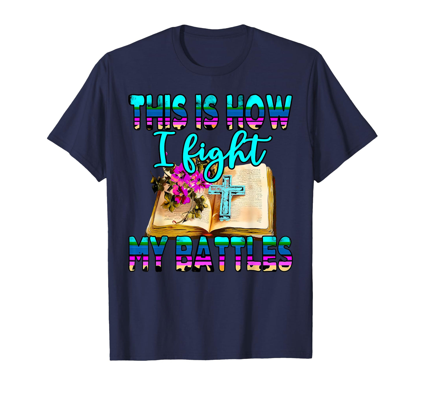 This Is How I Fight My Battles Leopard Cross Christian Jesus T-Shirt