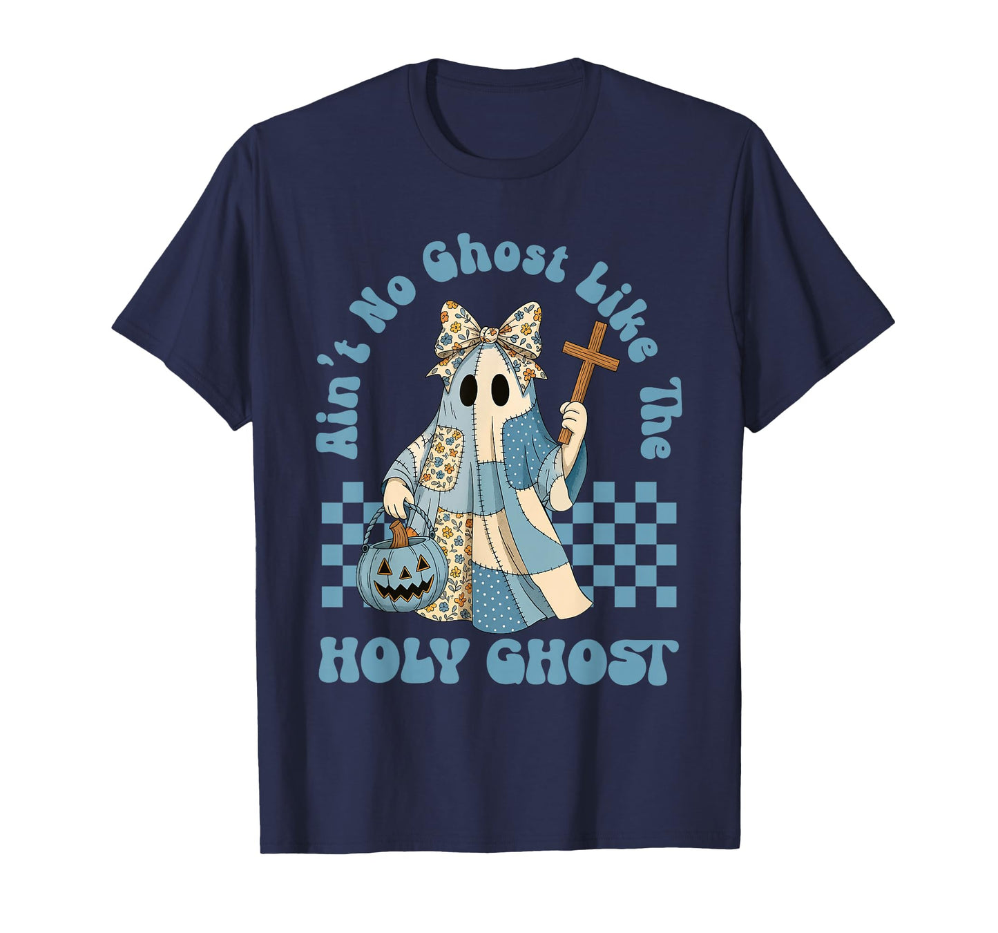 Groovy Aint No Ghost Like The Holy Ghost Christian Halloween T-Shirt