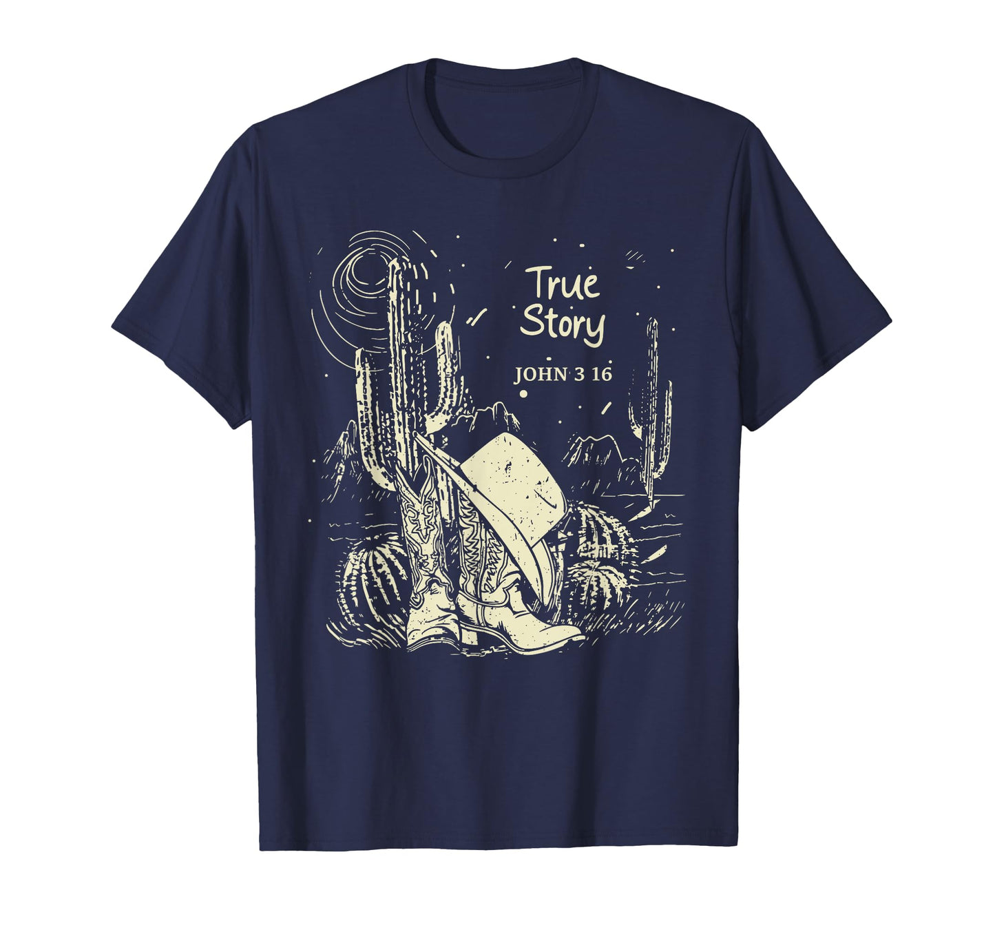 True-Story John 3:16 Boot with Hat Cowgirl Cactus T-Shirt