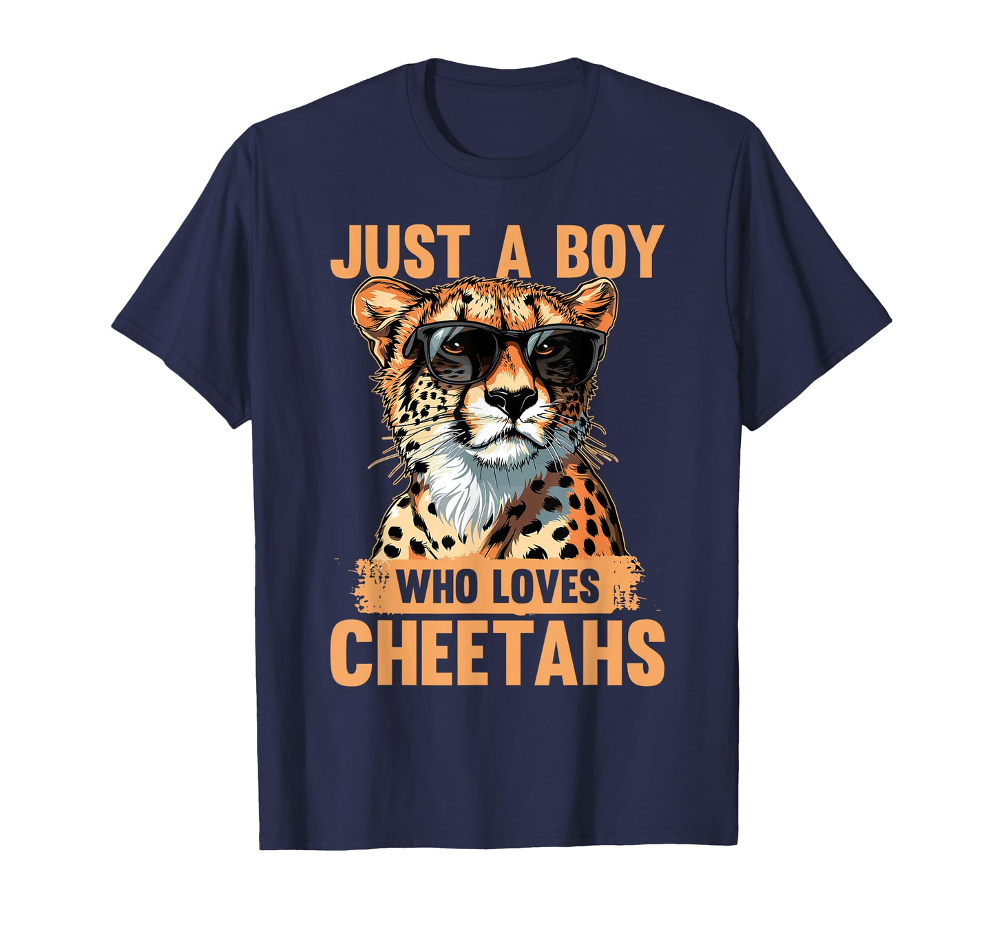 Funny Cheetah Animal Just A Boy Who Loves Cheetahs T-Shirt