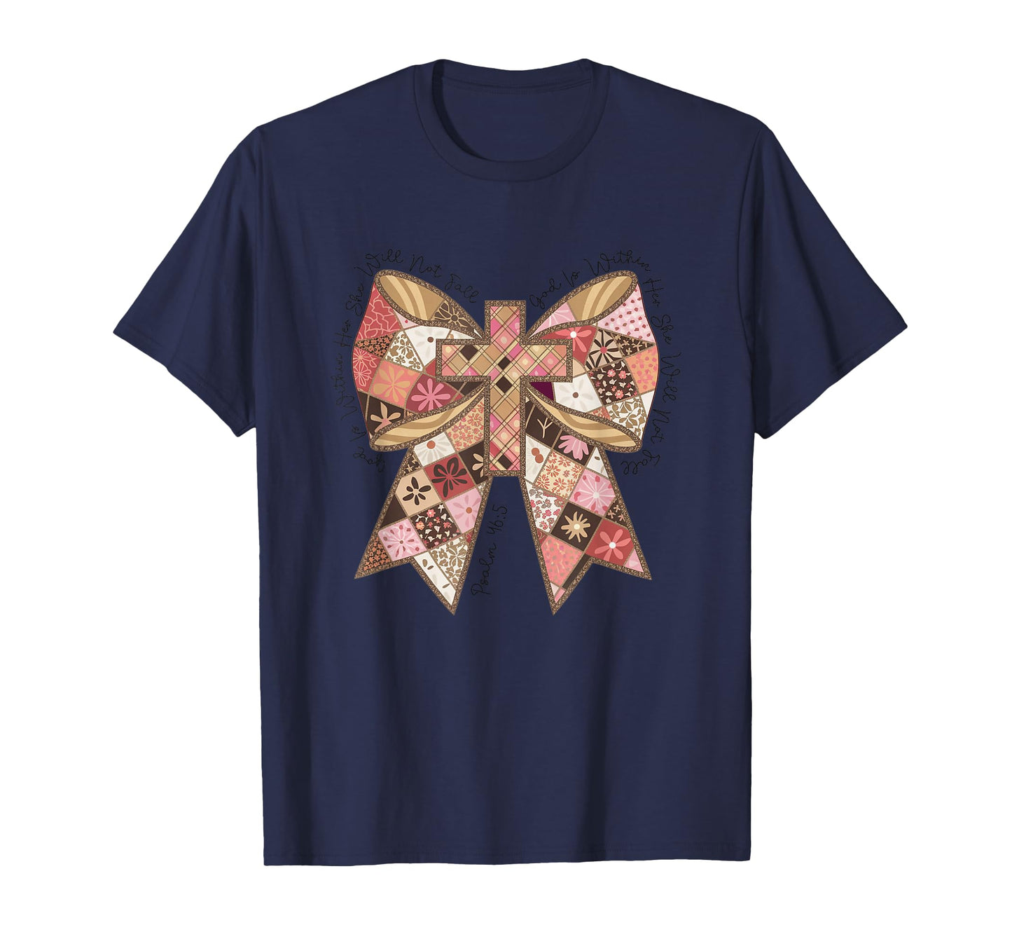 She Will Not Fall Psalm 46:5 Faithful Bow T-Shirt